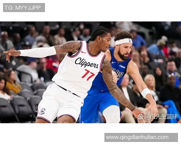 快船与达拉斯独行侠激战正酣谁能在季后赛中笑到最后